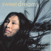 Mia Jang - Sweet Dreams