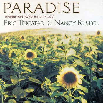 Eric Tingstad, Nancy Rumbel - Paradise