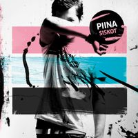 Piina - Siskot