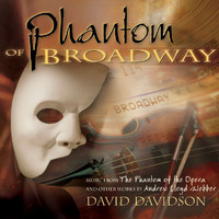 David Davidson - Phantom Of Broadway