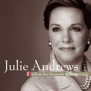 Various Artists - Julie Andrews Selects Her Favourite Disney Songs
