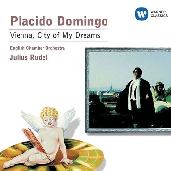 Placido Domingo - Wien, du Stadt meiner Träume : Domingo