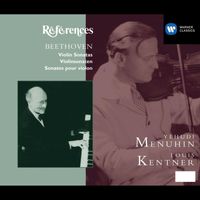 Yehudi Menuhin/Louis Kentner - Beethoven: The 10 Violin Sonatas