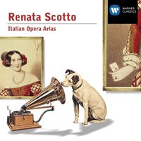 Renata Scotto - Opera Arias