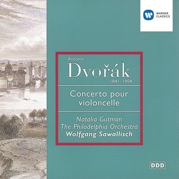 Wolfgang Sawallisch/Philadelphia Orchestra/Natalia Gutman - Dvorák: Concerto pour violoncelle
