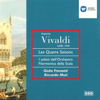Riccardo Muti/Orchestra del Teatro alla Scala, Milano - Vivaldi: The Four Seasons etc.