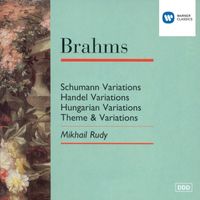 Mikhail Rudy - Brahms: Piano Variations, Op. 9, 24 & 21