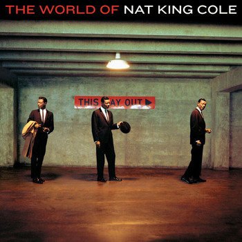 Nat King Cole - The World Of Nat King Cole