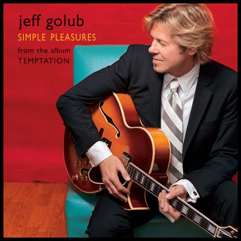 Jeff Golub - Simple Pleasures