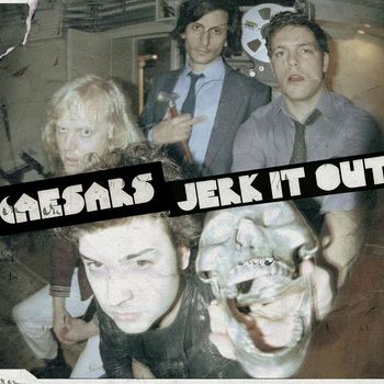 Caesars - Jerk It Out [New Brauer Mix] [Single Edit] (New Brauer Mix;Single Edit)