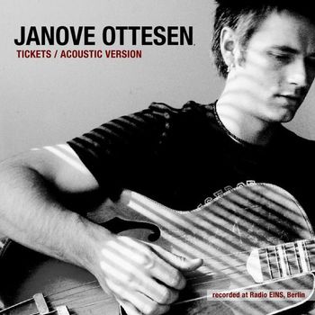 Janove Ottesen - Tickets (Recorded At Radio Eins, Berlin)