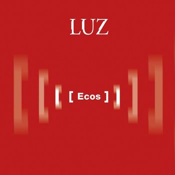 Luz Casal - Ecos