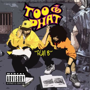 Too Phat - You