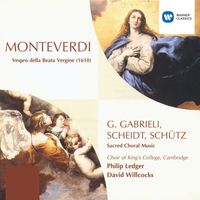 Cambridge King's College Choir - Monteverdi/G. Gabrieli/Scheidt/Schütz