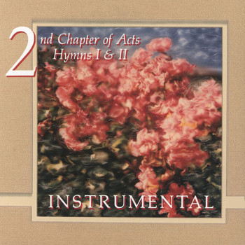 2nd Chapter Of Acts - Hymns Instrumental (Instrumental)