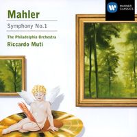 Philadelphia Orchestra/Riccardo Muti - Mahler: Symphony No.1