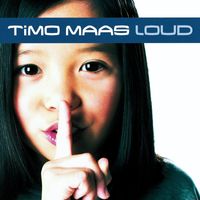 Timo Maas - Loud (Eastwest Release)