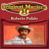Roberto Pulido - Original Masters