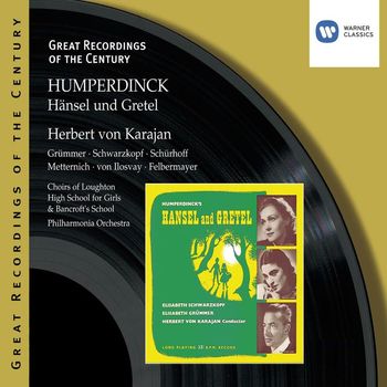 Herbert Von Karajan - Humperdinck: Hänsel und Gretel