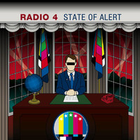Radio 4 - State Of Alert