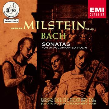 Nathan Milstein - Bach: Sonatas for Unaccompanied Violin