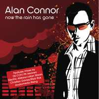Alan Connor - Now The Rain Has Gone