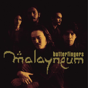 Butterfingers - Malayneum
