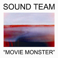 Sound Team - "Movie Monster"