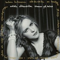Edith Söderström - Timmar På Taket