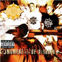 Gang Starr - Moment Of Truth (Explicit)