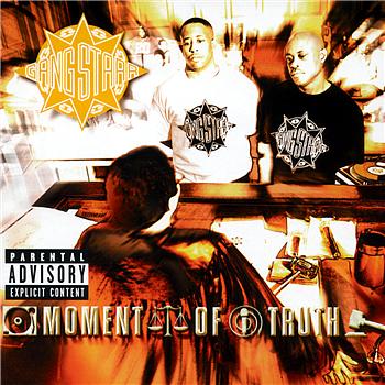 Gang Starr - Moment Of Truth (Explicit)