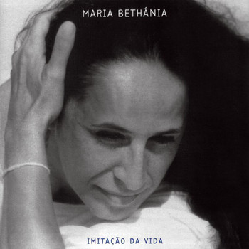 Maria Bethânia - Imitação Da Vida (Ao Vivo)
