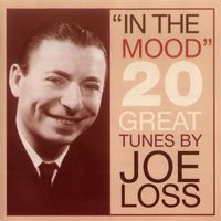 Joe Loss - In The Mood