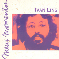 Ivan Lins - Meus Momentos: Ivan Lins