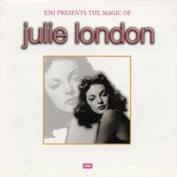 Julie London - The Magic Of