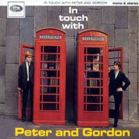 Peter And Gordon - In Touch With Peter And Gordon
