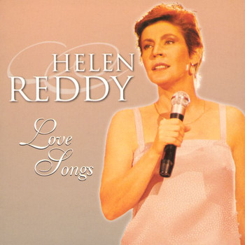 Helen Reddy - Love Songs