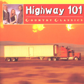 Highway 101 - Country Greats - Highway 101