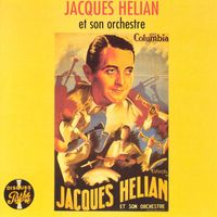 Jacques Helian - Collection disques Pathé
