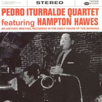 Pedro Iturralde - Pedro Itturalde Quartet Featuring Hampton Hawes