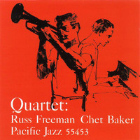 Chet Baker, Russ Freeman - Quartet