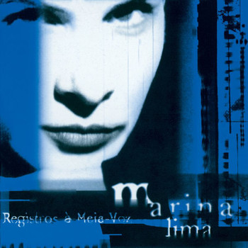 Marina Lima - Registros A Meia-Voz