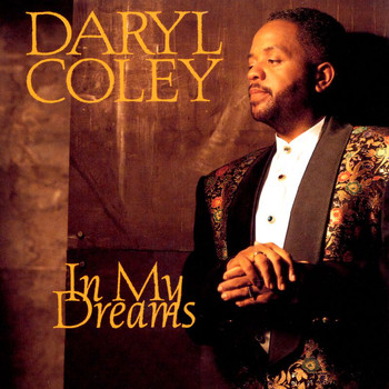 Daryl Coley - In My Dreams