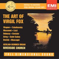 Virgil Fox - The Art Of Virgil Fox