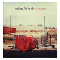 Waking Ashland - Composure