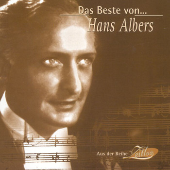 Hans Albers - Das Beste Von Hans Albers (Explicit)