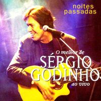 Sérgio Godinho - Noites Passadas (Live)