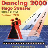 Hugo Strasser - Dancing 2000 - The Album 1995/96