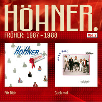 Höhner - Für Dich / Guck' Mal