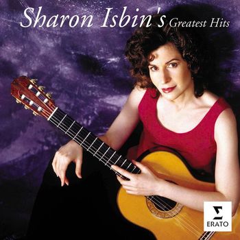 Sharon Isbin/Orchestre de Chambre de Lausanne/Lawrence Foster/Saint Paul Chamber Orchestra/Hugh Wolff - Sharon Isbin - Greatest Hits